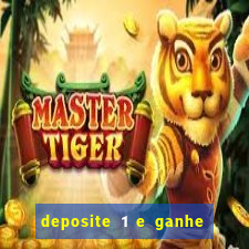 deposite 1 e ganhe 10 vai de bet